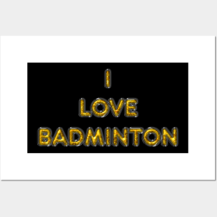 I Love Badminton - Yellow Posters and Art